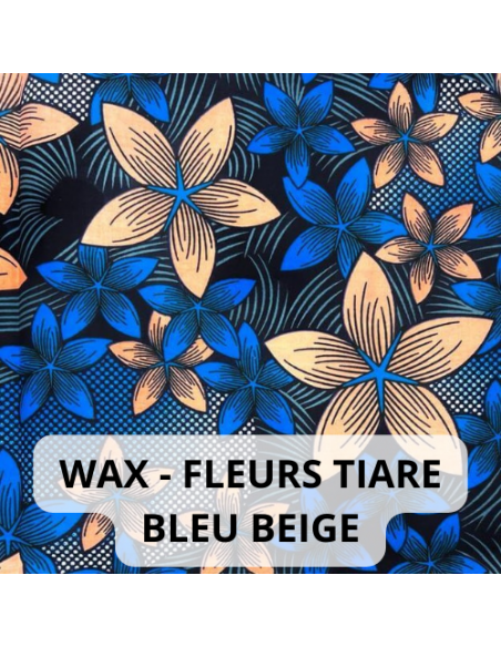 Tissus Wax Fleurs de tiaré Bleu et beige Tissus Wax Fleurs de tiaré Bleu et beige